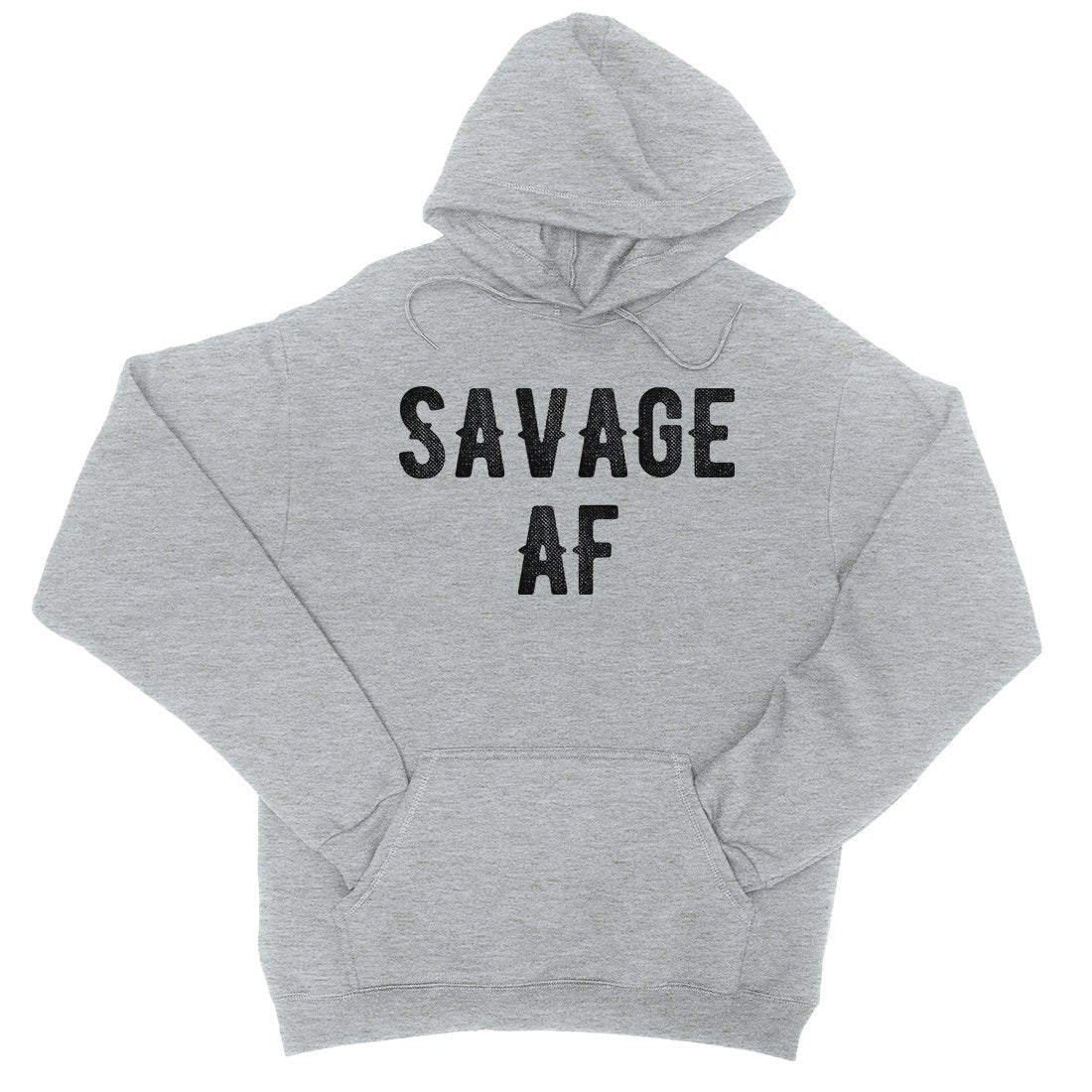 365 Printing Savage AF Womens Hoodie Winter Pullover Funny Sister Birthday Gift.